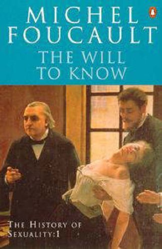The History of s**uality: The Will to Knowledge: The Will to Knowledge v. 1-Mic