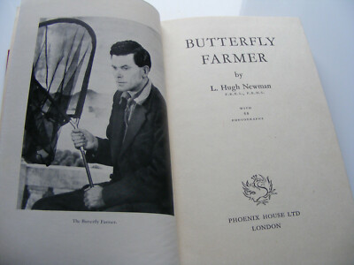 Butterfly  Farmer  L  Hugh  Newman  1953 1st  Edition  Hardback  Book  208 Pages