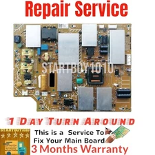 REPAIR SERVICE SONY  XBR-65X850E POWER SUPPLY 147468511 1-474-685-11 APDP-225A1 