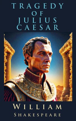 The Tragedy of Julius Caesar William Shakespeare Taschenbuch Englisch 2025