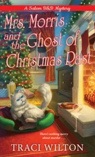 Mrs. Morris and the Ghost of Christmas Past (A Salem B&B Mystery) - VERY GOOD