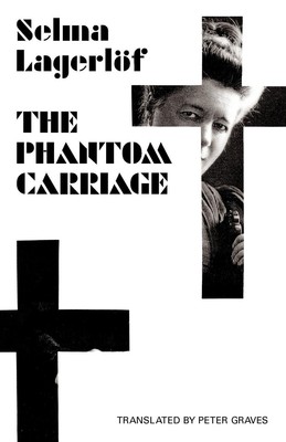 The Phantom Carriage | Selma Lagerlof | Taschenbuch | Englisch | 2011