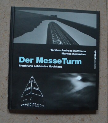 Der Messeturm von Markus Kemminer und Torsten Andreas Hoffmann  signiert