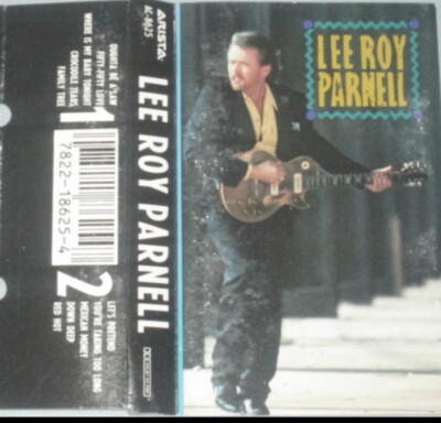 Leo Roy Parnell - Lee Roy Parnell (Cassette 1990 Arista)