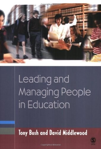 Education Leadership for Social Justice Ser.: Leading and Managing People in...