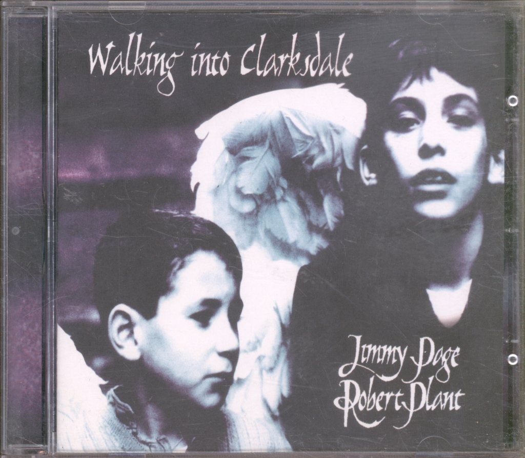 Jimmy Page and Robert Plant Walking Into Clarksdale CD Europe Mercury 1998