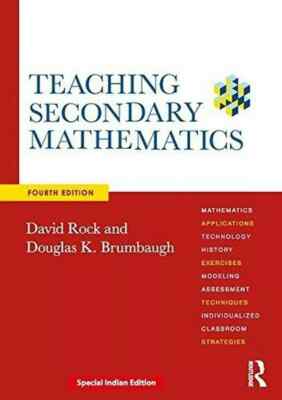 Teaching Secondary Mathematics by ROCK 4th INTL ED