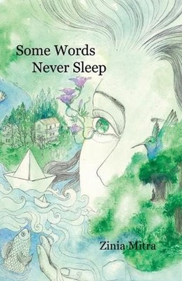 Some Words Never Sleep by Zinia Mitra (English) Paperback Book