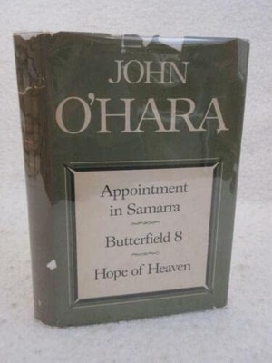 John O'Hara APPOINTMENT IN SAMARRA BUTTERFIELD 8 HOPE OF HEAVEN Book Club [H...