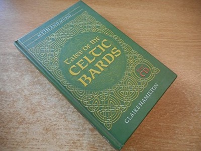 Tales of the Celtic Bards by Hamilton, Claire Mixed media product Book The Fast