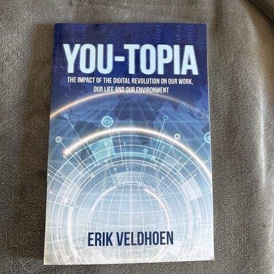 Veldhoen - You-Topia  The Impact of the Digital Revolution on Our Work - P555z