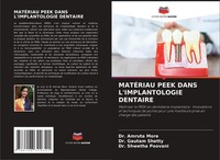 MatÉRiau Peek Dans L'implantologie Dentaire Amruta More