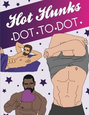 Hot Hunks Dot To Dot: Novelty dot to dot gift book by Gifts, Novelty 1548474800