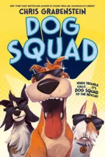 Dog Squad - Paperback By Grabenstein, Chris - GOOD