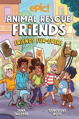 Jana Tropper | Animal Rescue Friends: Friends Fur-Ever | Taschenbuch | Englisch