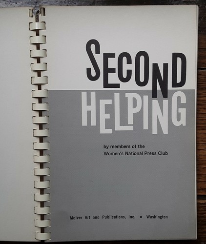 Second Helping by Members Of The Women's National Press Club. 1962 1st Ed. - Picture 2 of 9
