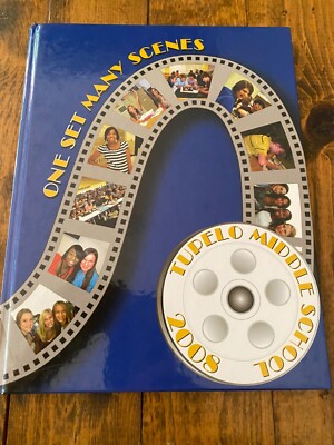 2008 Tupelo Middle School Yearbook Tupelo, Mississippi