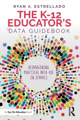 K-12 EDUCATORS DATA GUIDEBOOK by ESTRELLADO Paperback Self Help Business