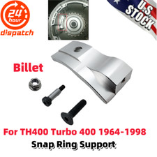 For 1964-1998 Th400 Turbo 400 Transmission Case Saver Billet Snap Ring Support For 1964-1998 Th400 Turbo 400 Transmission Case Saver Billet Snap Ring Support