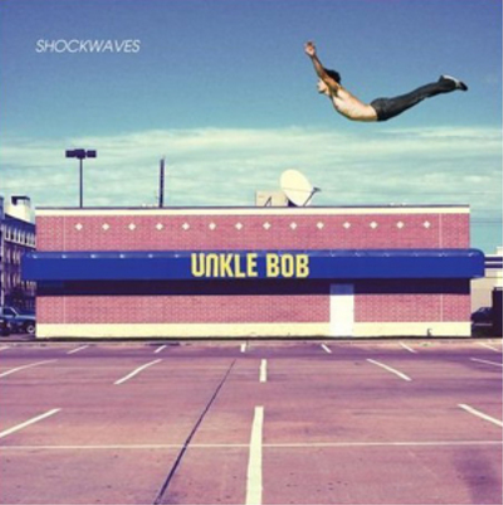 Unkle Bob Shockwaves (CD) Album