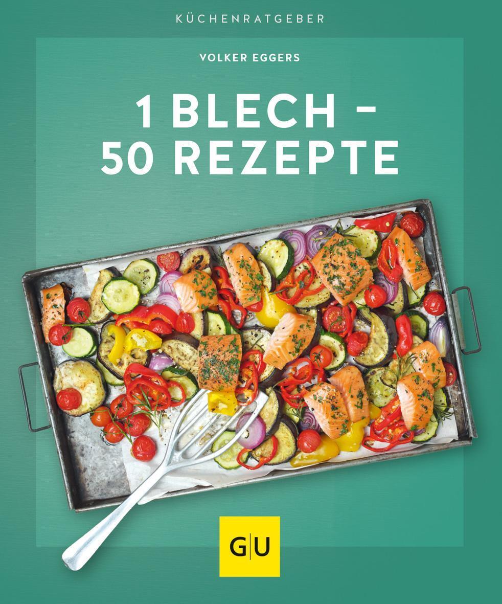 Thumbnail - 1 Blech - 50 Rezepte Volker Eggers Taschenbuch Küchenratgeber 64 S.