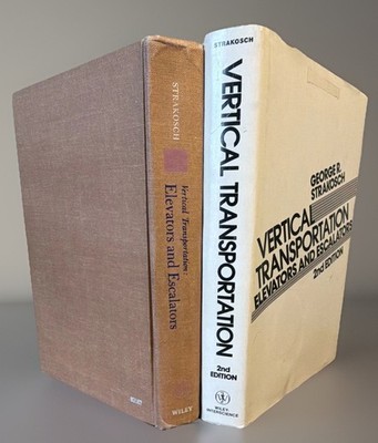 Vertical Transportation Elevators Escalators Strakosch 1967 1st & 1983 2nd Ed