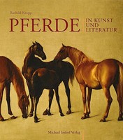Pferde In Kunst Und Literatur | Ruthild Kropp | Deutsch | Buch | 192 S. | 2008