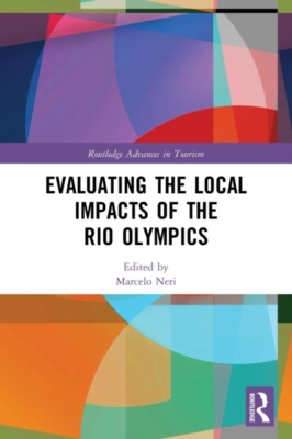 Evaluating the Local Impacts of the Rio Olympics - Paperback - X555z