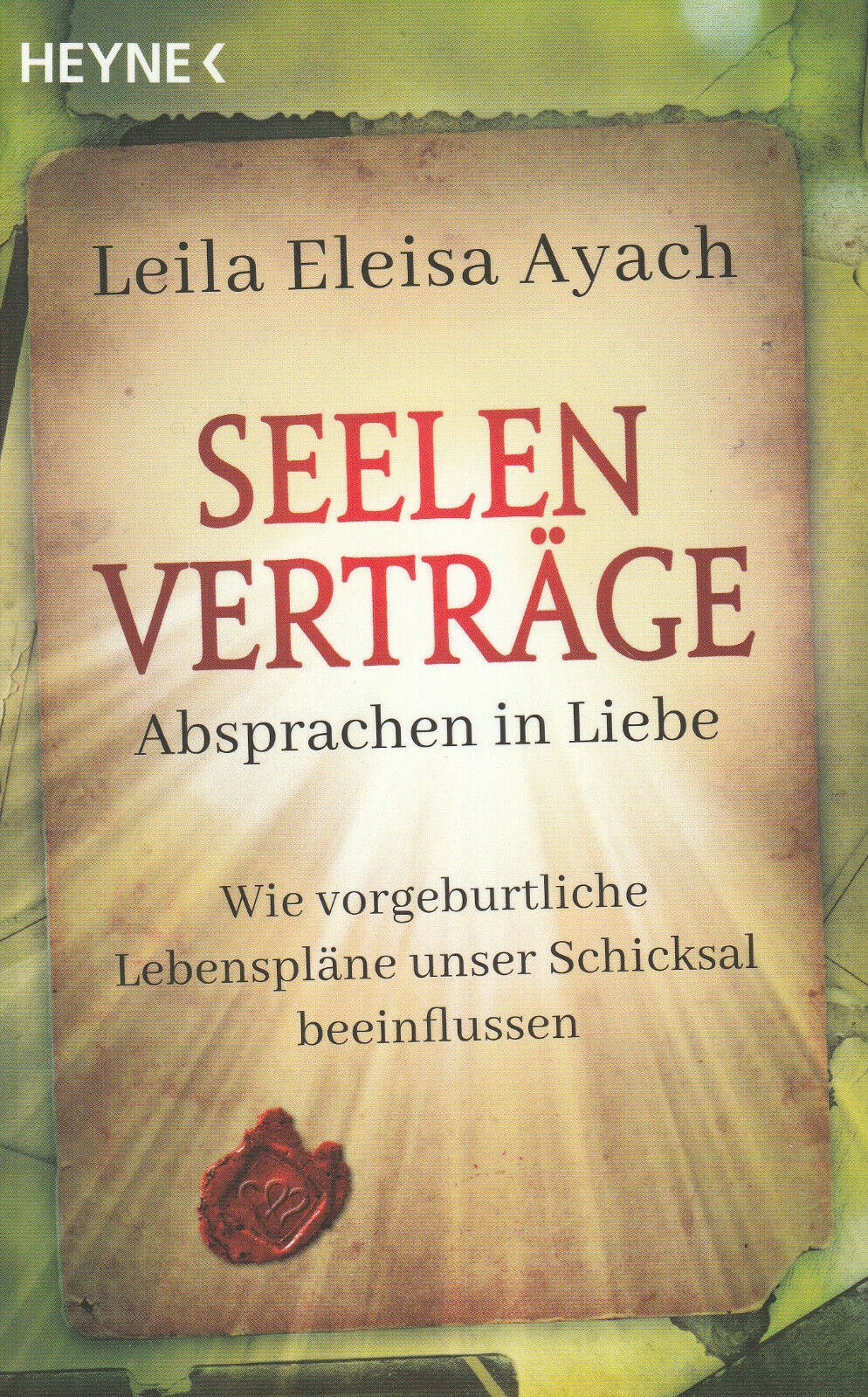 Thumbnail - Seelenverträge Band 1 - Absprachen In Liebe - Leila Eleisa Ayach Heyne