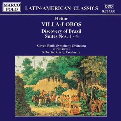Villa-Lobos / Duarte - Discovery Of Brazil / Suites 1-4 [New CD]