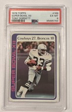 1978 TOPPS TONY DORSETT #168 SUPER BOWL XII PSA 6 EX-MT