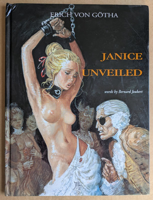 Erich von Götha - JANICE UNVEILED - The Art Of Erich von Götha Last Gasp HC 1999