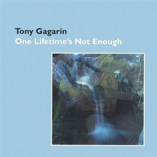 Audio Cd - Tony Gagarin - One Lifetime's Not Enough - Cd Baby -D- Neu-image