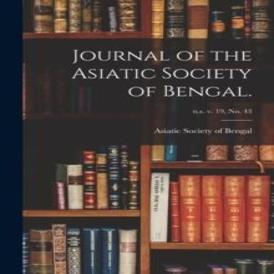 Journal of the Asiatic Society of Bengal. n.s. v. 19 no. 43 Creat