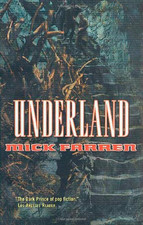 Underland - Farren, Mick
