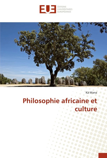 Philosophie Africaine Et Culture Kä Mana Taschenbuch FranzöSisch 2018-image