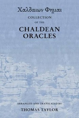 Thomas Taylor Collection of the Chaldean Oracles (Taschenbuch)