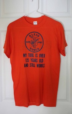 Vintage KLEIN TOOLS T-Shirt Lineman My Tool Is Over 125 Years Old Still Works