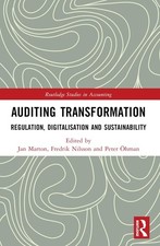 Auditing Transformation: Regulation, Digitalisation and Sustainability by Jan Ma