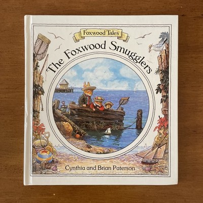 Vtg. FOXWOOD Smugglers (FOXWOOD TALES) Cynthia & Brian Paterson SIGNED 1988 RARE