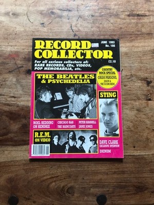 Record Collector Magazine June 1993 No. 166 The Beatles Psychedelia Sting R.E.M.