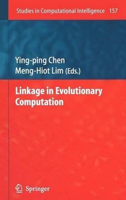 Linkage in Evolutionary Computation by Ying-ping Chen (English) Hardcover Book