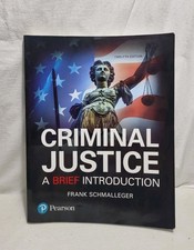 Criminal Justice: A Brief - Paperback, by Sch...