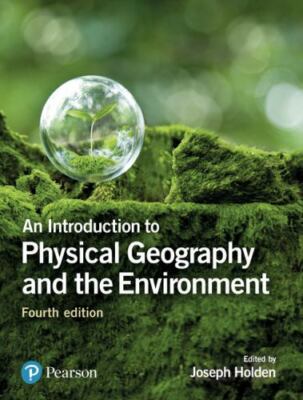 An Introduction to Physical Geography & the Environment, , Very Good Book
