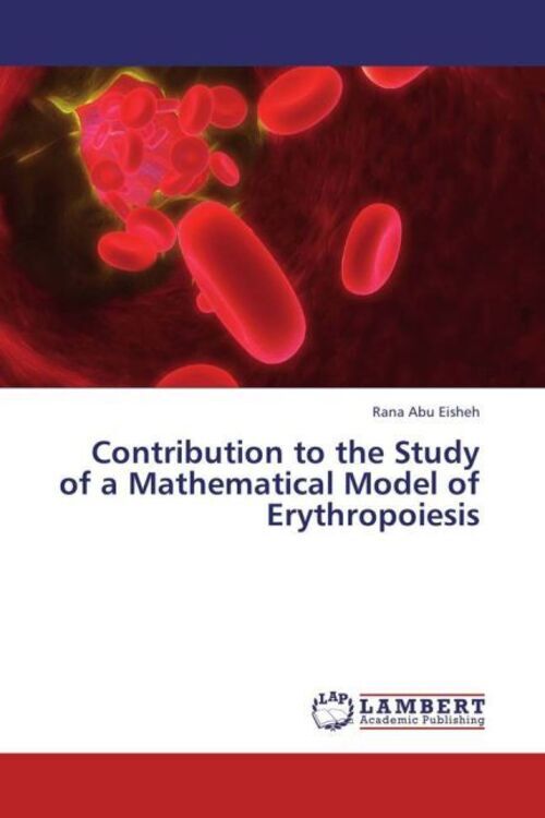 Thumbnail - Contribution To The Study Of A Mathematical Model Of Erythropoiesis