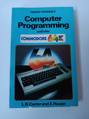 Teach Yourself Computer Programming With Commodore 64 Book By Carter & Huzan