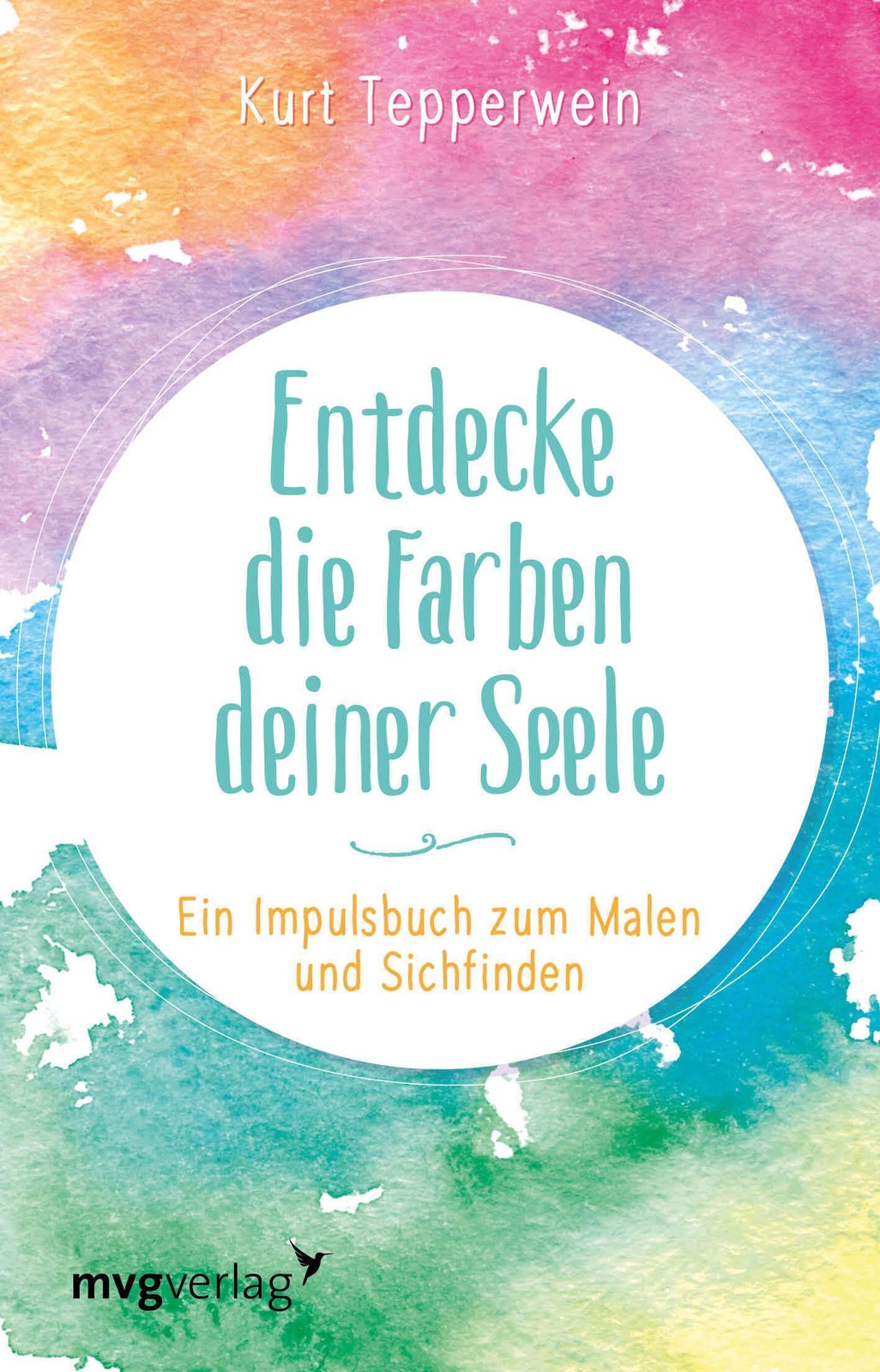 Thumbnail - Entdecke Die Farben Deiner Seele | Ein Impulsbuch Zum Malen Und