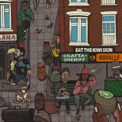 Isatta Sheriff & Koralle - Eat the Kiwi Skin LP NEU OVP