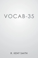 R. Kent Smith | Vocab-35 | Taschenbuch | Englisch (2016) | Xlibris