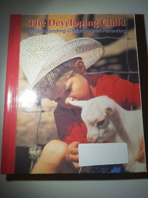 The developing child understanding children & parenting 1997 large type vol 1& 2